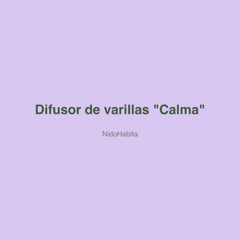Difusor de varillas "Calma"