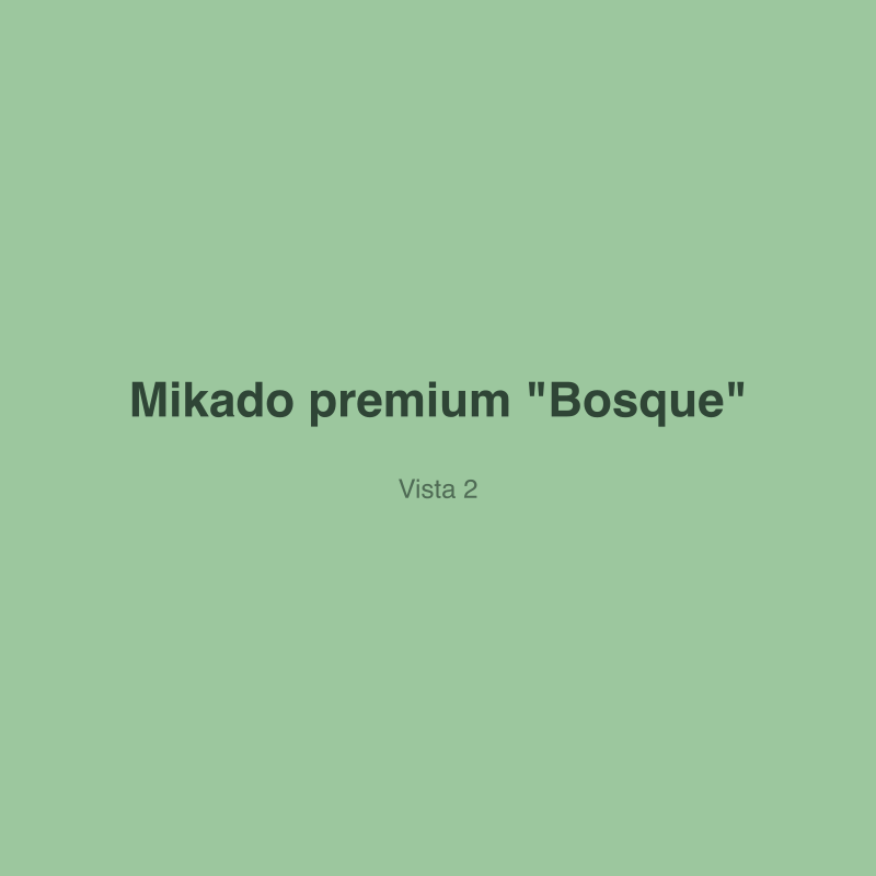 Mikado premium "Bosque" — vista 2