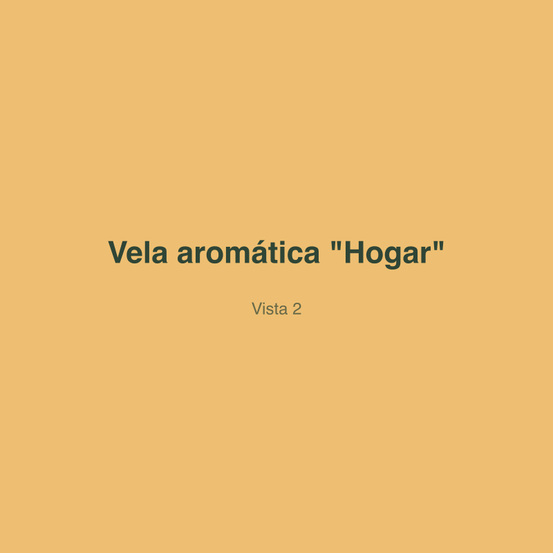 Vela aromática "Hogar" — vista 2