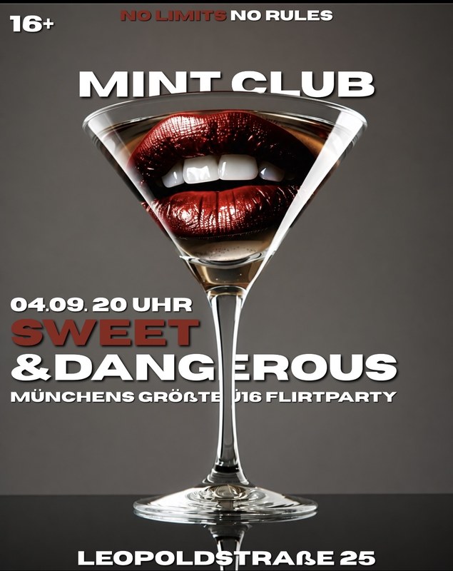 SWEET AND DANGEROUS AB 16 JAHREN | MINT CLUB 