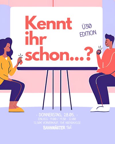 Kennt ihr schon …? – Ü30 Edition