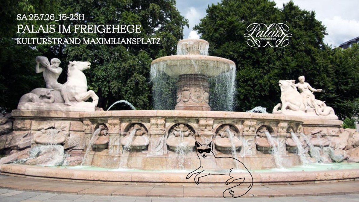 PALAIS IM FREIGEHEGE featured by NOW YOU DANCE@ KULTURSTRAND Wittelsbacher Brunnen Maximiliansplatz