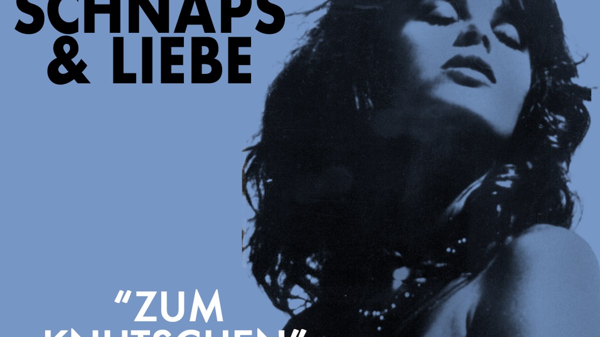 Schnaps & Liebe