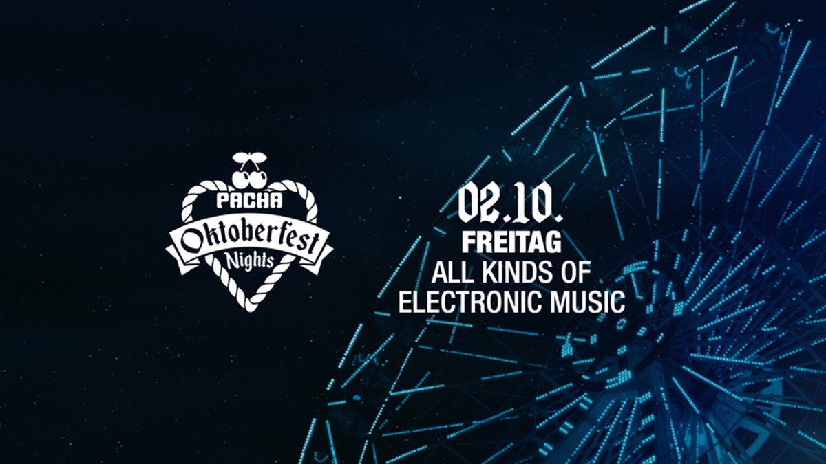 Pacha Oktoberfest Nights