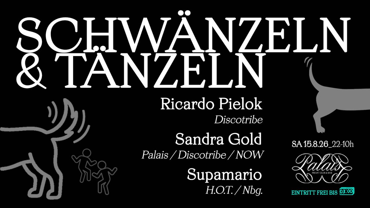 SCHWÄNZELN & TÄNZELN