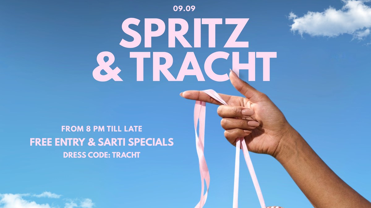 SPRITZ & TRACHT