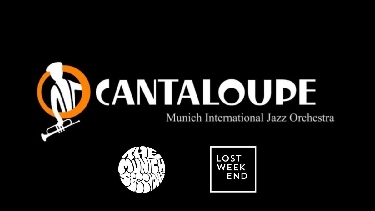 Hits Hits Hits • Cantaloupe Munich International Jazz Orchestra
