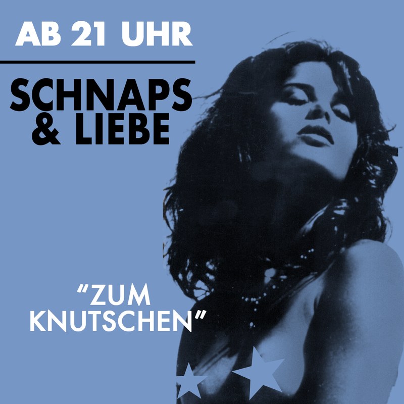 Schnaps & Liebe