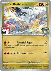 N's Reshiram [Prize Pack] #116