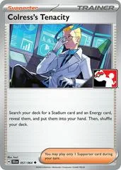 Colress's Tenacity [Prize Pack] #57