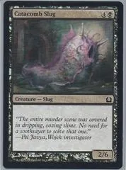 Catacomb Slug [Foil] #58