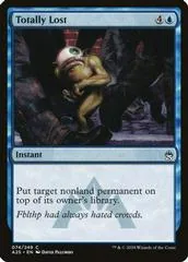Totally Lost [Foil]
