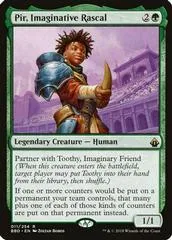 Pir, Imaginative Rascal [Foil]