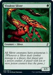 Virulent Sliver #246