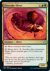 Firewake Sliver #252