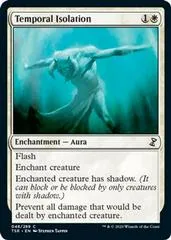 Temporal Isolation [Foil] #48