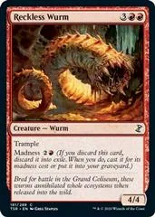 Reckless Wurm [Foil] #181