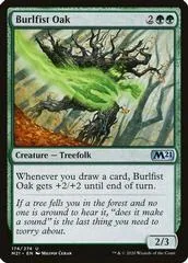 Burlfist Oak [Foil]