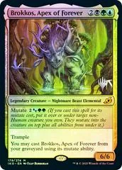 Brokkos, Apex of Forever [Promo Foil]
