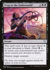Drag to the Underworld [Foil] #89