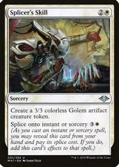 Splicer's Skill [Foil] #31