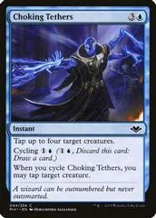 Choking Tethers [Foil] #44