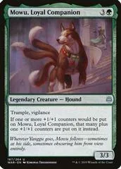 Mowu, Loyal Companion #167