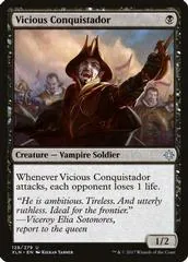 Vicious Conquistador [Foil] #128