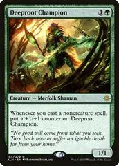 Deeproot Champion [Foil] #185
