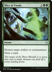 Slice in Twain [Foil] #207