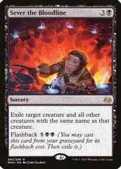Sever the Bloodline [Foil] #84