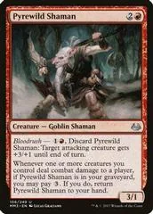 Pyrewild Shaman [Foil] #106