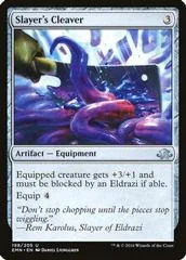 Slayer's Cleaver [Foil] #198