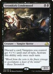 Stromkirk Condemned [Foil] #106