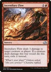 Incendiary Flow [Foil] #133
