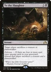 To the Slaughter [Foil]