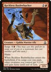 Reckless Bushwhacker [Foil]