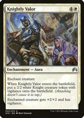Knightly Valor [Foil]