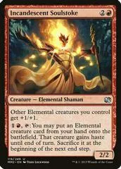 Incandescent Soulstoke [Foil] #119