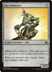 Myr Enforcer [Foil] #224