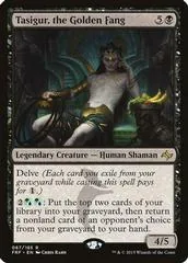 Tasigur, the Golden Fang #87