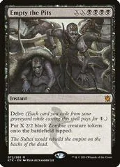 Empty the Pits [Foil] #72