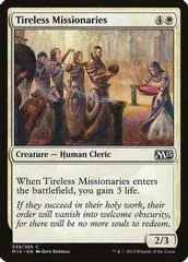 Tireless Missionaries [Foil]