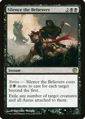 Silence the Believers [Foil]