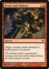 Wrack with Madness [Foil] #107
