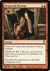 Desperate Ravings [Foil]