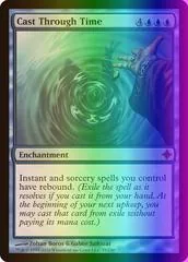 Cast Through Time [Foil]