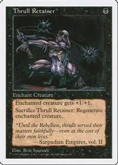 Thrull Retainer