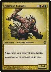 Madrush Cyclops