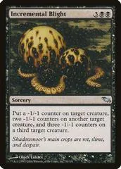 Incremental Blight [Foil]